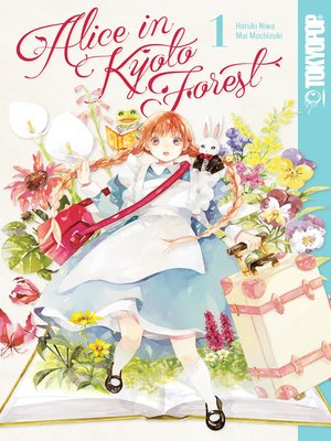 cover image of Alice in Kyoto Forest, Volume 1